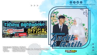 🔴Live Krwt.RAHAYU NGREMBOKO | Pernikahan Andik & Ratih | CAHAYA Audio | GMJ MULTIMEDIA