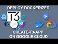 Deploy create-t3-app on Google Cloud with Docker & CI/CD with GitHub