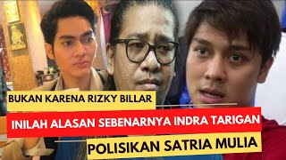 BERITA ARTIS‼️ TERUNGKAP,  INILAH ALASAN SEBENARNYA INDRA TARIGAN POLISIKAN SATRIA MULIA