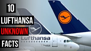 Top 10 Facts You Should Know About Lufthansa