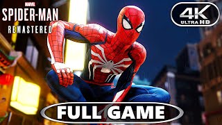 Spider-Man Remastered PC Gameplay Walkthrough Part 1 Full Game 4K 60FPS ULTRA HD No Commentary