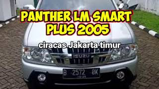 Panther LM smart plus 2005 dijual nego cek di rumah