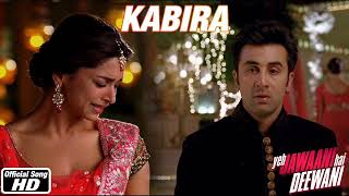 KABIRA |Full Song HD 4K Jawaani Hai Deewani pitam Ranbir Kapoor Deepika pudukone #sadsong #KABIRA