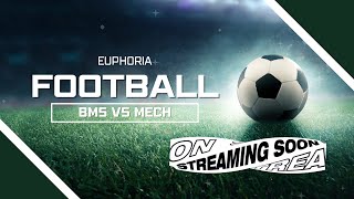 Euphoria Field Football Tournament - Day 2