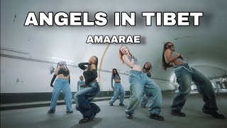 AMAARAE - ANGELS IN TIBET | PROJECT [ORIGINAL CHOREO by ME] #amaarae #angelsinti