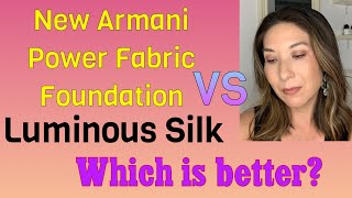 Giorgio Armani Power Fabric foundation vs. Armani Luminous Silk.  Is it my new favorite?