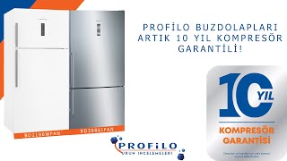 Profilo Buzdolapları Artık 10 Yıl Kompresör Garantili!