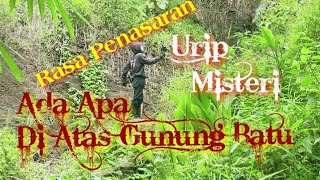 Mystery Hacker GUNUNG BATU || URIP MISTERI