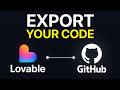 How To Export Your Lovable Code Using GitHub Video Tutorial | Updated 2026 Guide