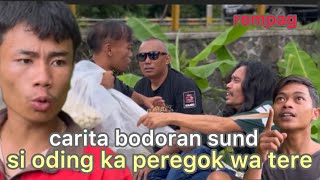 carita bodoran sunda si oding ngala aceh