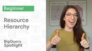 How to structure your BigQuery resources