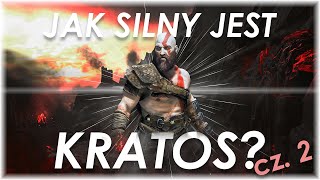 Jak silny jest Kratos? || UNIWERSUM