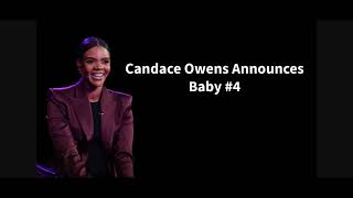 Candace Owens Announces Baby #4