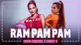 Natti Natasha, Becky G - RAM PAM PAM (Letra Oficial)