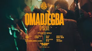 D-BLUE - OMA DJÈGBA ( Clip officiel )