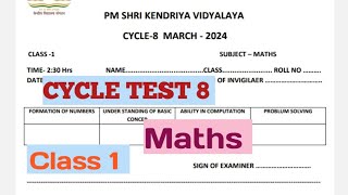 HOW TO SOLVE CYCLE TEST 8 PAPER //CLASS 1// MATHS