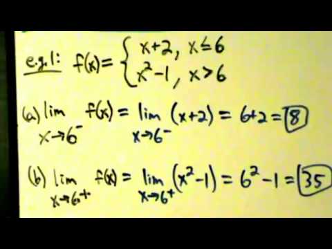 Calculus I - Limits - Finding Limits Algebraically - Piecewise Functions 1 Calculus I - Limits - Finding Limits Algebraically - Piecewise Functions 1