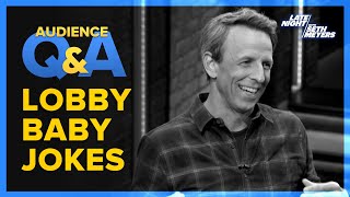 Late Night with Seth Meyers Audience Q&A: Lobby Baby