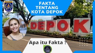 Orang Depok Wajib Tau ini. | Fakta Kota Depok