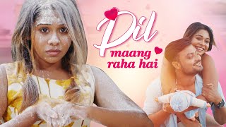 Dil Mang Raha Hai Mohlat |cute romantic love story| Ek Pagal Ladki Ki kahani | Puja | Hitsong 2022|
