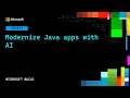 Modernize Java apps with AI​ | OD871