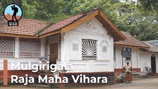 Mulgirigala Raja Maha Viharaya in Sri Lanka