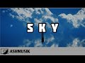 Ashmusik - Sky Music Video [Official 📀 #64TM Release]