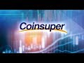 Coinsuper Exchange Review #2