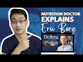 Nutrition Doctor DEBUNKS Eric Berg. | Dr. Dex Macalintal