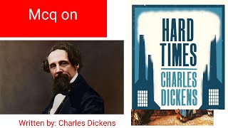 Mcq on Hard Times by Charles Dickens