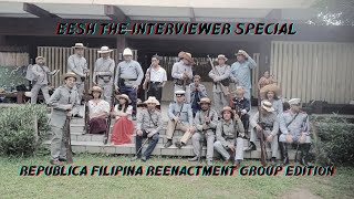 Eesh The Interviewer Special: Republica Filipina Reenactment Group edition