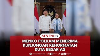 Menko Polkam Menerima Kunjungan Kehormatan Duta Besar AS