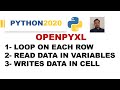 Python Openpyxl Loop on Each Row | Openpyxl  Read Data from Excel | Openpyxl  to Write Data to Excel