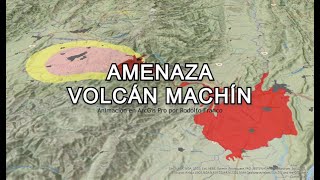 Amenaza Volcán Machín 🌋