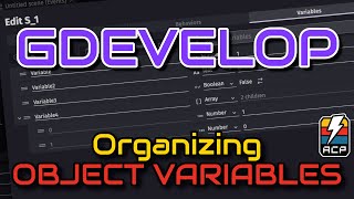 Organizing Object Variables in GDevelop