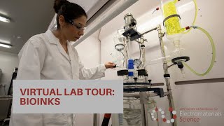 Virtual Lab Tour: BIOINKS