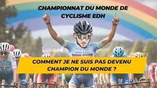 JE NE SUIS PAS CHAMPION DU MONDE DE CYCLISME EDH 2024 - Tournai 15-08-2024