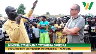 AGACENCWIRE: Minisita Byamukama yatongoza okukora oruguuto rwa biriyooni 1 na miriyooni 500.