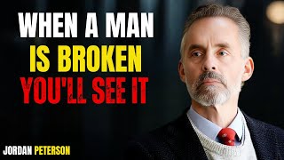 როდესაც მამაკაცი გატეხილია, ამას ნახავთ/JORDAN PETERSON #გატეხილი #მოტივაცია #კაცობა #თვითმოტივაცია