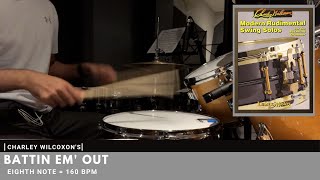 ⎜Charley Wilcoxon's⎜Solo #27: Battin em' Out⎟160 BPM