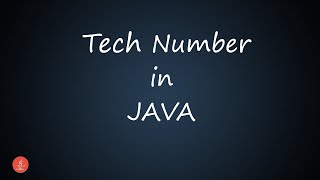 Tech Number in Java || BluejCode