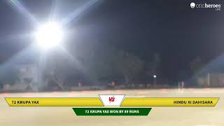 Live Cricket Match | 72 Krupa Yax vs Hindu Xi Dahisara | 01-Jun-24 09:49 PM 10 | Shree Ram Group Ni