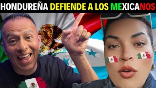 💥 ¡Hondureña Ama a México y Dediende con todo a los Mexicanos! 🇭🇳❤️🇲🇽🔥