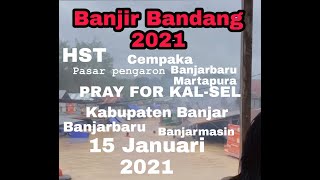 PRAY FOR KAL-SEL 2021 #Banjir#prayforkalsel#kalseljugaindonesia Bencana Hening tanpa Notifikasi