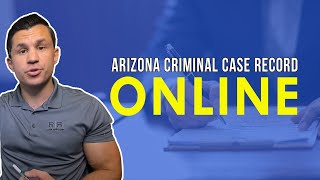Why Can't I find my Arizona Criminal Court Case Record Online?