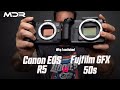 Canon EOS R5 vs Fujifilm GFX 50S - Why I switched