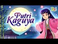 Putri Kaguya (Bambu) Jepang | Dongeng Anak Bahasa Indonesia | Cerita Rakyat | Kisah Nusantara