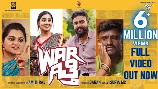 War Githi 4K Official Video | NG Film Factory | Gagan | Amith Raj | Gowrav Shetty | Surya