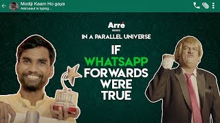 If WhatsApp Forwards Were True (WhatsApp की अफवायें ) ft. Nikhil Vijay | Arré