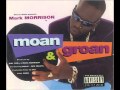 Mark Morrison Moan Groan djrenatosp